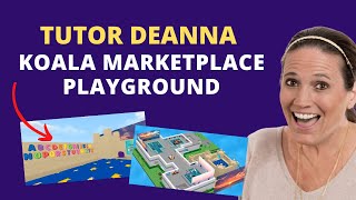 Creating Joyful Moments: Tutor Deanna Terry's Koala Marketplace Playground