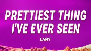 Download lagu LANY - Prettiest Thing I've Ever Seen (Lyrics) mp3