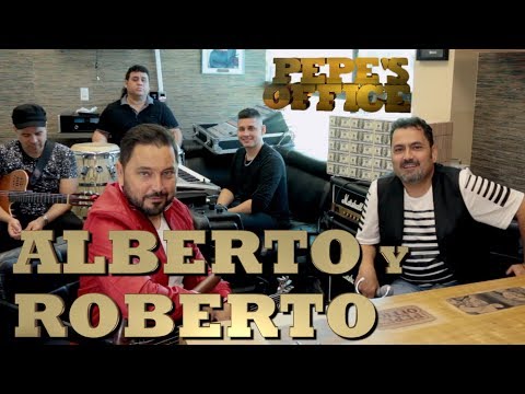ALBERTO Y ROBERTO REGRESAN CON LA DIVA - Pepe's Office