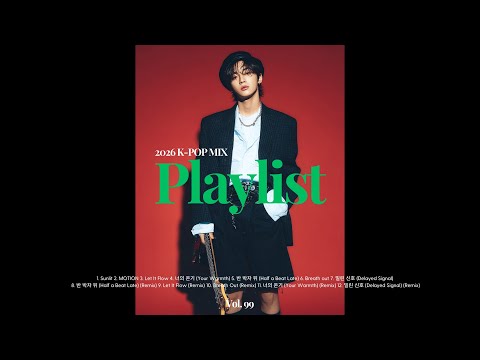 𝐏𝐥𝐚𝐲𝐥𝐢𝐬𝐭 🔯 2026 Best K-POP Mix [Vol. 99] | Kpop, Pop, R&B, Trendy, Hits, EDM, Party, Korean, Music