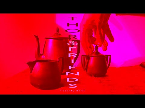 Thor & Friends - Lonely Dee (Official Video)
