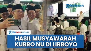 Hasil Musyawarah Kubro NU di Lirboyo Sepakati Tiga Opsi Penyelesaian Konflik, Islah Jadi Prioritas