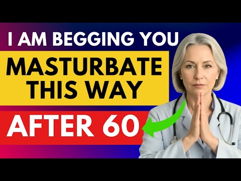 Over 60? Here's How to Masturbate Safely For Maximum Satisfaction
