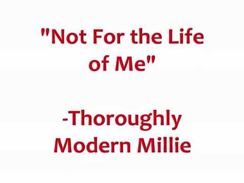 "Not for the Life of Me" from Thoroughly Modern Millie karaoke/instrumental (Key: Gb-A)