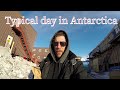 McMurdo Station, Antarctica a Typical Day