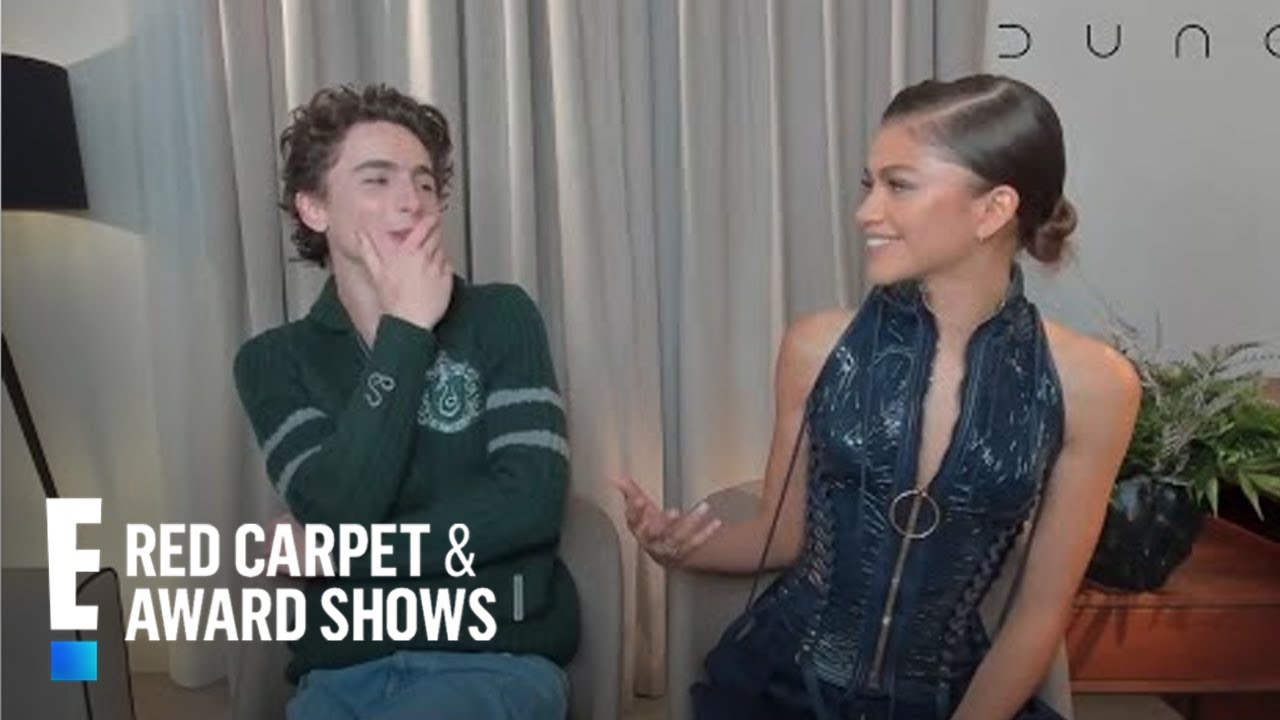 Zendaya & TimothÃ©e Chalamet on Being 