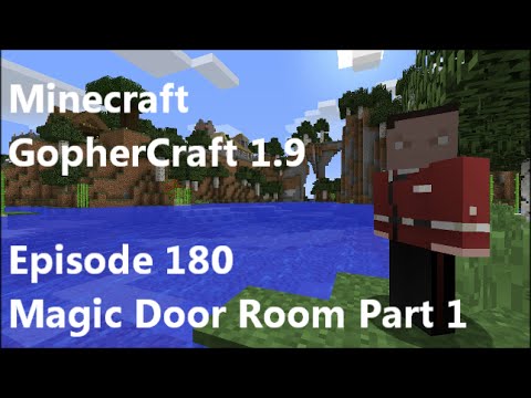 Minecraft Let's Play GopherCraft 1.9 SMP Episode 180 - Magic Door Room Part 1