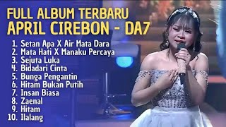 Download lagu APRIL CIREBON DA7 – FULL ALBUM TERBARU & TERUPDATE | Lagu Terbaik April DA7 #Trending mp3 Download lagu APRIL CIREBON DA7 – FULL ALBUM TERBARU & TERUPDATE | Lagu Terbaik April DA7 #Trending mp3