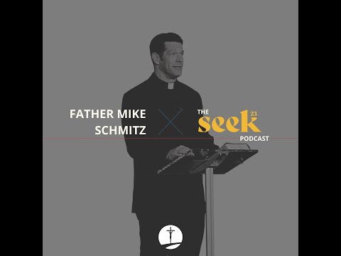 SEEK23 x All Things Catholic with Fr. Mike Schmitz