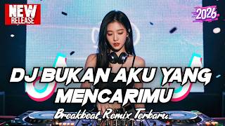 Download lagu DJ BUKAN AKU YANG MENCARIMU - DJ NATURAL D’MASIV BREAKBEAT REMIX TERBARU 2026 mp3 Download lagu DJ BUKAN AKU YANG MENCARIMU - DJ NATURAL D’MASIV BREAKBEAT REMIX TERBARU 2026 mp3