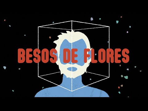 Video thumbnail for Besos de Flores