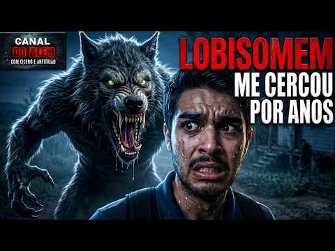 Um Lobisomem me Cercou por Anos em Itajubá - MG | Relatos Da Fera [INÉDITO]