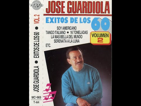 JOSÉ GUARDIOLA - Éxitos de los años 60 Vol. 2 - MC 1989 (compilación)