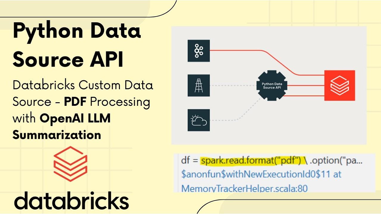 Python Data Source API | Part 3: PDF Processing with OpenAI LLM Summarization