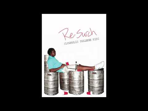 15 Get Up Ft Nap, Nikki - Alcoholic College Kidz