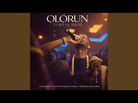 Olorun Ti Ko Ni Ibere
