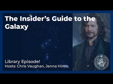 The Insider's Guide to the Galaxy: Library Edition