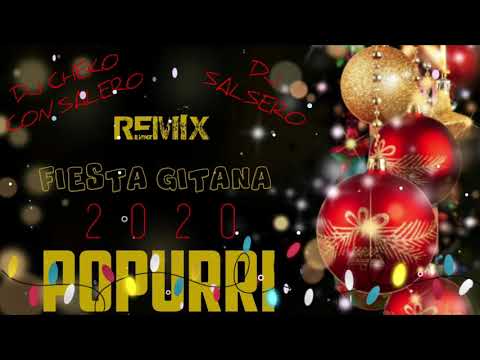 POPURRI FLAMENCO 2020 REMIX "FIESTA GITANA" DJ SALSERO & DJ CHEKO CON SALERO