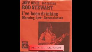 Jeff Beck ft Rod Stewart -  I've Been Drinking 1973)