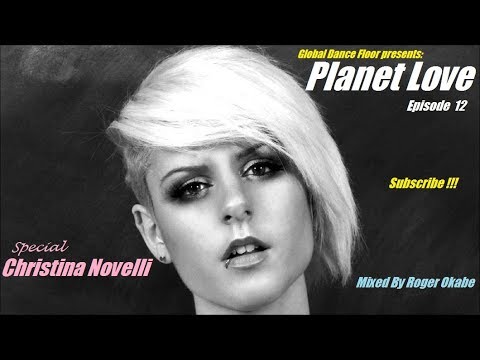 THE BEST OF CHRISTINA NOVELLI  -  PLANET LOVE 12  -   ROGER OKABE