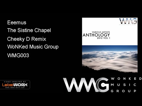 Eeemus - The Sistine Chapel (Cheeky D Remix)