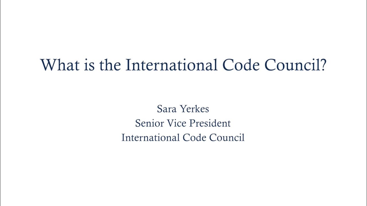 What Is the International Code Council?