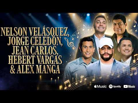 🍻🎶Mix Nelson Velásquez, Jorge Celedón, Jean Carlos, Hebert Vargas & Alex Manga ❤️🎶 #vallenato