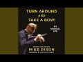 Concerts and Friday Night.20 - Turn Around and Take a Bow!