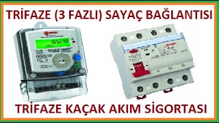 3 Fazlı Elektrik Sayacı Ve Kaçak Akım Sigorta Bağlantısı
