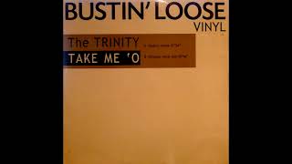 The Trinity - Take Me 'O (Lautrec Remix) [2002]