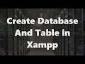 How To Create Database And Table With Phpmyadmin In XAMPP How To Create Database In Localhost
