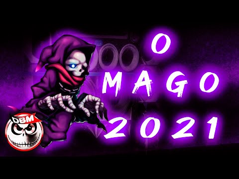 O MAGO 2021 - GRAVE BASS @DJBRUNOMIXER01