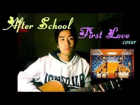 After School - First Love (첫사랑) (cover)