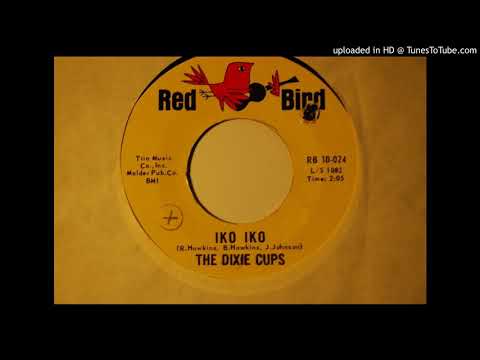 The Dixie Cups 45 "Iko Iko" Red Bird 10-24 1965