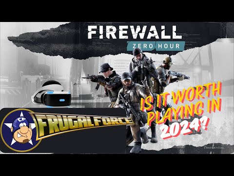 Firewall Zero Hour: Still Worth Playing in 2024? Revisiting Firewall Zero Hour: A Classic VR Shooter