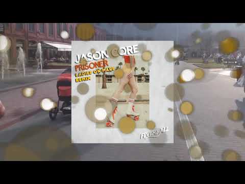 FB021   Jason Core   Prisoner Ladies On Mars Remix Trailer