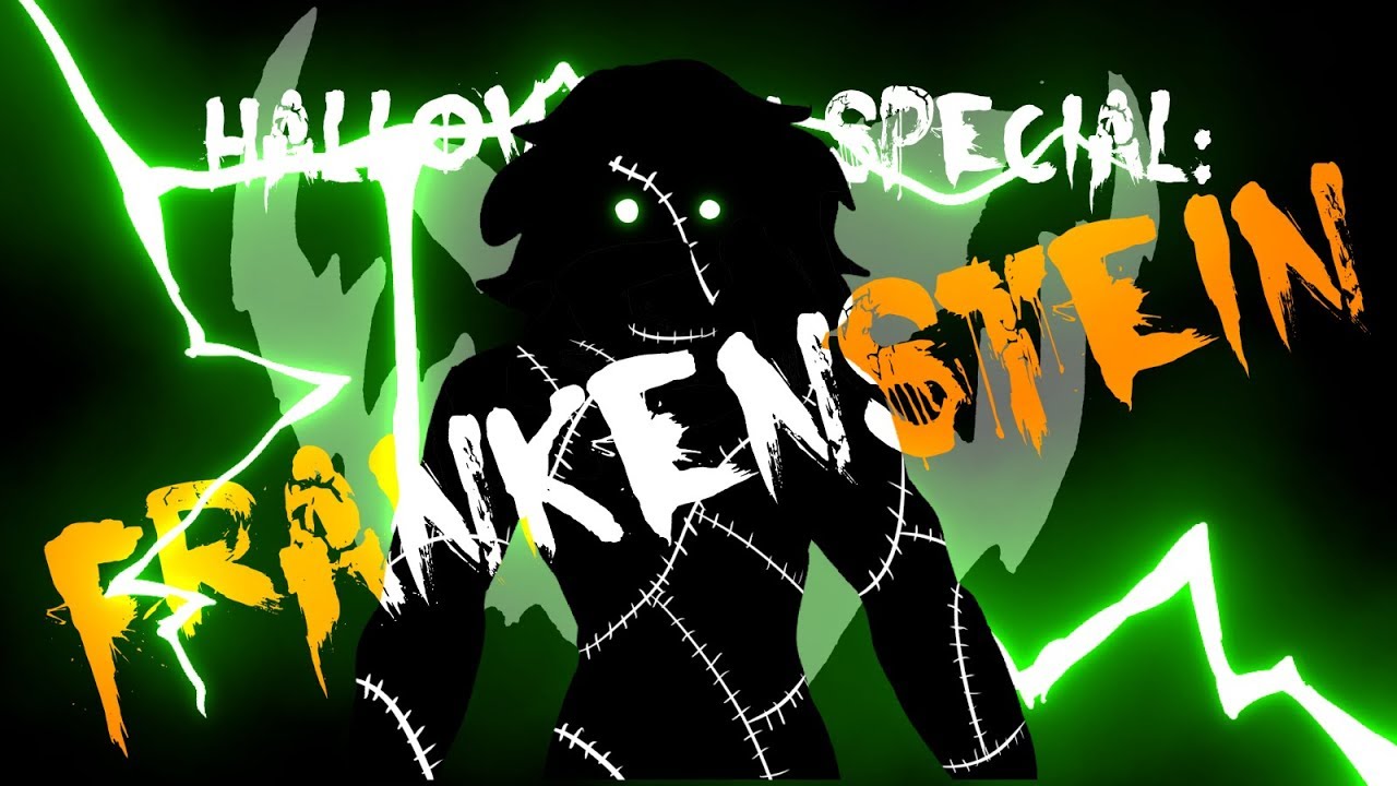 Halloween Special: Frankenstein