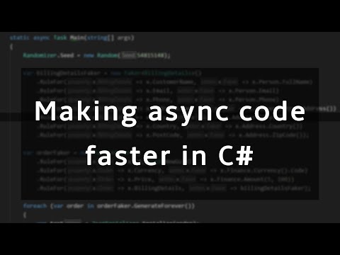 Making async code run faster in C#