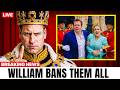 BREAKING William SEIZES Royal AUTHORITY And IMMEDIATELY Orders Camilla S FAMILY BANISHED Forever