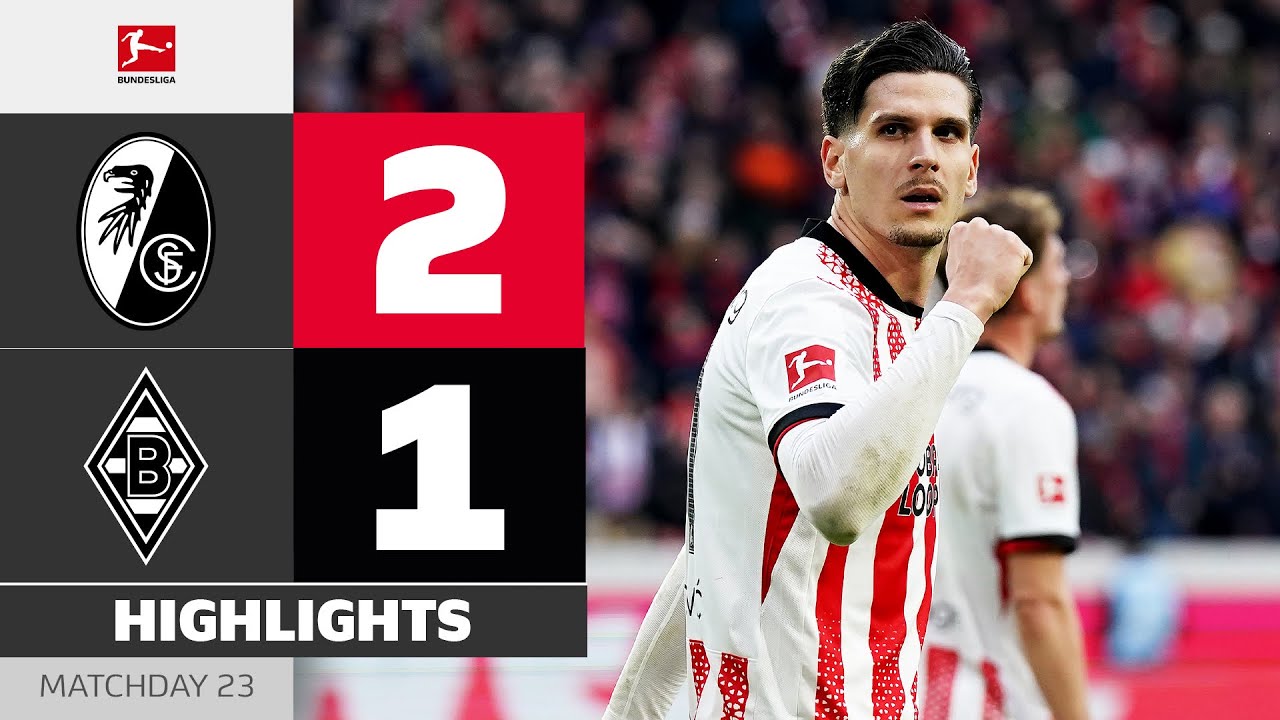 Freiburg’s Home Run Continues! | SC FREIBURG - BORUSSIA M'GLADBACH | Highlights | MD 23 – Bundesliga