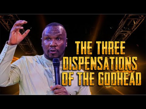 The Three Dispensations of the God-head // Dr. Tonye Daniels
