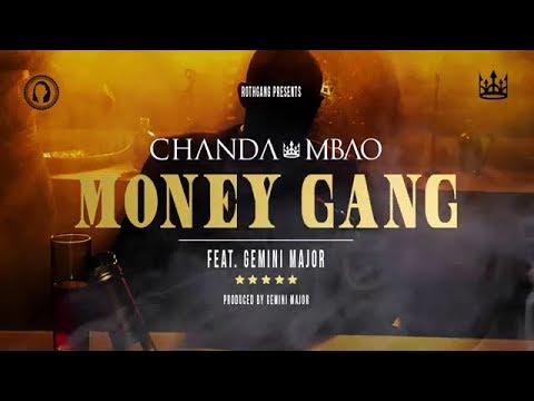 Chanda Mbao ft Gemini Maejor  -  Money Gang Instrumental (Prod. VALE)