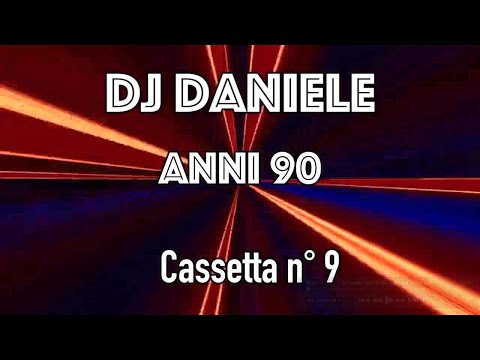 DJ Daniele ANNI 90 da cassetta originale 9