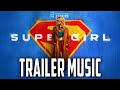 Supegirl Teaser Trailer Music Call Me