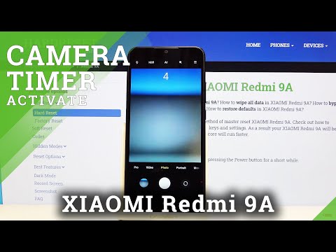 How to Set Up Camera Timer in Xiaomi Redmi 9A – Camera Settings
