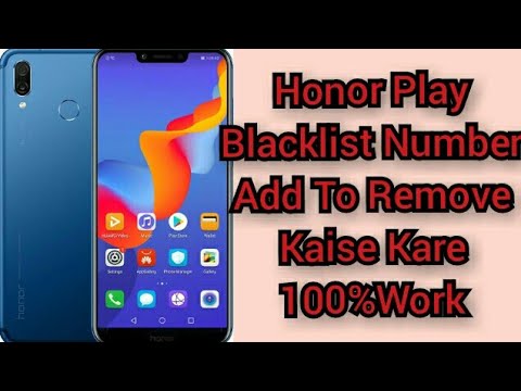Honor Play Blacklist Number Setting | honor mobile blacklist number kaise nikale