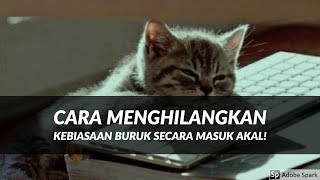 Download lagu Motivasi Hidup Sukses - INI DIA CARA MENGHILANGKAN KECANDUAN & KEBIASAAN BURUK YANG BENAR! mp3