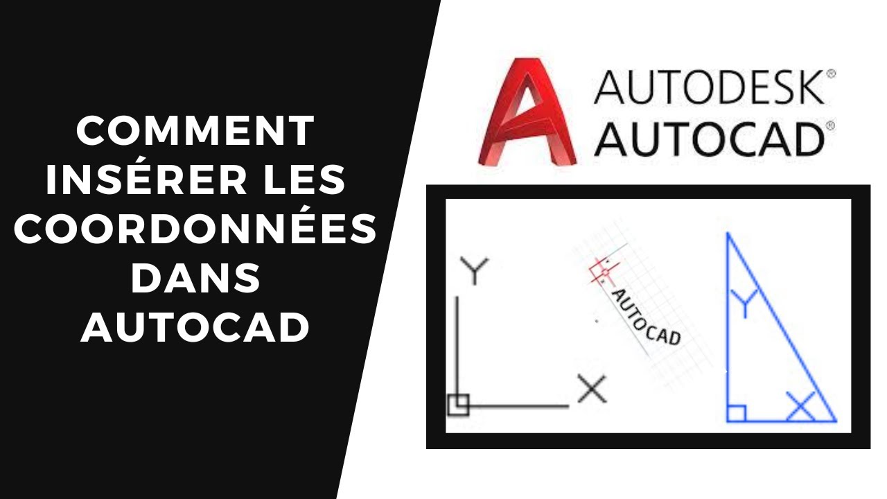 Comment insérer les coordonnées dans Autocad