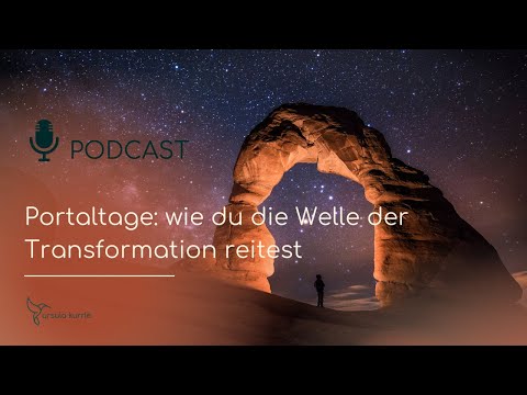 10 Portaltage am Stück: wie du die Welle der Transformation reitest