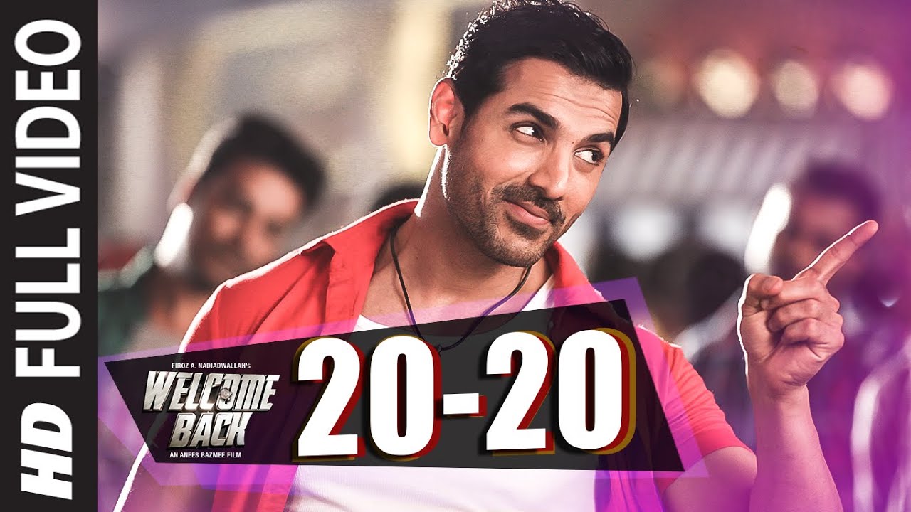 20-20 Lyrics | Welcome Back | Mamta Sharma, Shadaab, Anu Malik | Anu Malik